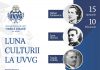 Luna culturii la UVVG De zece ani, Universitatea de Vest „Vasile Goldiş” din Arad sărbătoreşte Ziua Culturii Naţionale